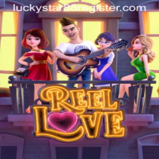 Discover the Thrill of ReelLove: The Ultimate Gaming Experience with Luckystar88